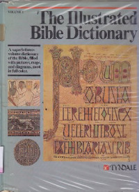 Image of The illustrated bible dictionary 1 [Aaron-Golan]