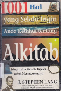 Image of 1001 hal yang selalu ingin anda ketahui tentang Alkitab tetapi tidak pernah terpikir untuk menanyakannya