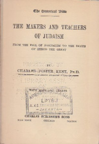 Image of The makers and teachers of judaism : From the fall of Jerusalem to the death of herod the great