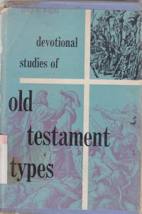 Image of Devotional studies of old testament types