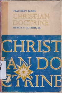 Image of Christian doctrine : Teacher's book,teachings of the Christian church