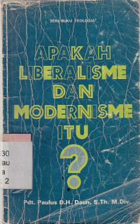 Image of Apakah liberalisme dan modernisme itu?