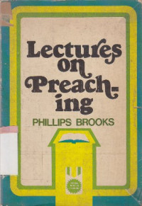 Image of Lectures on preaching : The yale lectures on preaching 1877