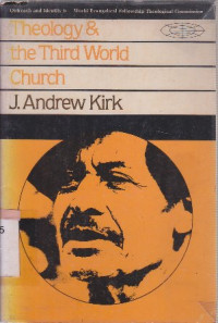 Image of Theology & the third world church - Outreach and identity:Evangelical theological monographs