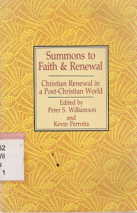 Image of Summons to faith and renewal : christian renewal in a post-christian world