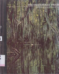 Image of The okefenokee swamp :the american wilderness/time-life books/