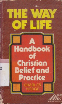 Image of The way of life : A handbook of christian delief and practice