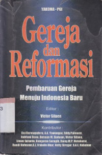 Image of Gereja dan reformasi :pembaruan gereja menuju Indonesia baru