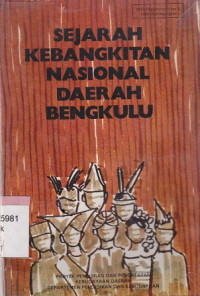 Image of Sejarah kebangkitan nasional daerah bengkulu