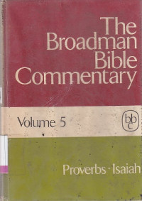 Image of The Broadman Bible commentary Vol.5 : Proverbs-Isaiah