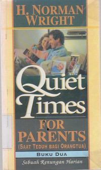 Image of Quiet times for parents : Saat teduh bagi orang tua buku dua