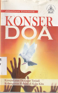 Image of Konser doa : kesepakatan doa agar terjadi kebangunan rohani di kota kita