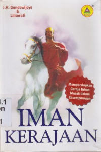 Image of Iman kerajaan : Mempersiapkan gereja Tuhan masuk dalam kesempurnaan