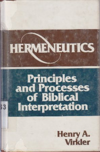 Image of Hermeneutics : Principles and processes of Biblical interpretation