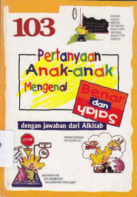 Image of 103 Pertanyaan Anak-Anak Mengenai Benar Dan Salah