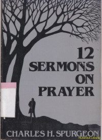 Image of 12 Sermons on prayer