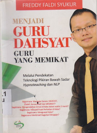 Image of Menjadi guru Dahsyat Guru yang memikat