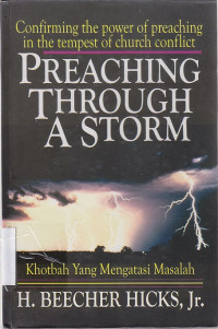 Image of Preaching Through a Storm : khotbah yang mengatasi masalah