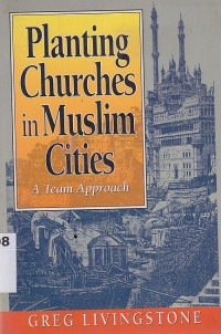 Image of Planting churches in muslim cities : a team approach
