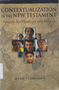 Image of Contextualization In The New Testament : Patterns For Theology and Mission