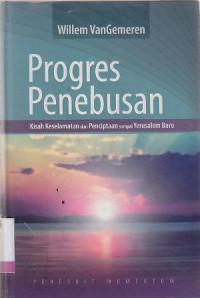 Image of Progres Penebusan : Kisah Keselamatan Dari Penciptaan Sampai Yerusalem Baru