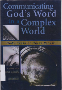 Image of Communicating God's Word In A Complex World : God's Truth Or Hocus Pocus