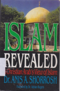 Image of Islam revealed : A Christian arab's view of islam
