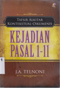 Image of Kejadian pasal 1-11 : tafsiran alkitab kontekstual -oikumene