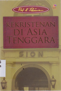 Image of Kekristenan di Asia Tenggara: Suatu Survei