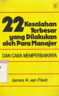 Image of 22 Kesalahan terbesar yang dilakukan oleh para manajer dan cara memperbaikinya