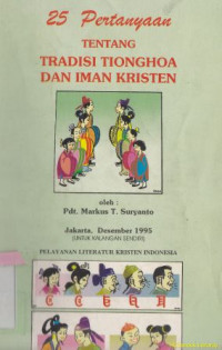 Image of 25 pertanyaan tentang tradisi tionghoa dan iman kristen