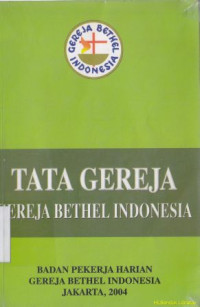 Image of Tata Gereja : Gereja Bethel Indonesia