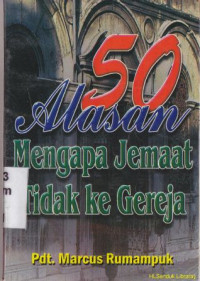 Image of 50 Alasan mengapa jemaat tidak ke gereja