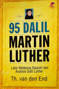 Image of 95 dalil Martin Luther : latar belakang sejarah dan analisis dalil Luther