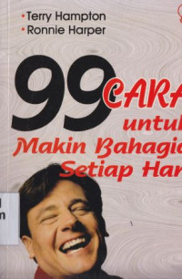 Image of 99 cara untuk makin bahagia setiap hari