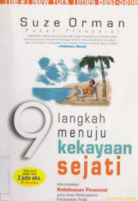 Image of 9 langkah menuju kekayaan sejati : menciptakan kebenaran finasial yang akan melenyapkan kecemasan anda tentang uang : The 9 steps to finacial