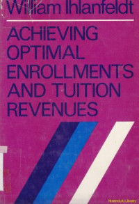 Image of Achieving Optimal Enrollments And Tuitions Revenues