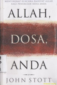 Image of Allah, dosa, Anda :menyingkap rencana dasyat Allah bagi penebusan dosa Anda