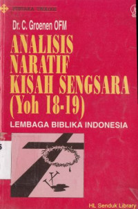 Image of Analisis naratif kisah sengsara (yoh 18-19)