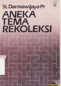 Image of Aneka tema rekoleksi