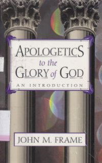 Image of Apologetics to the glory of god : an introduction