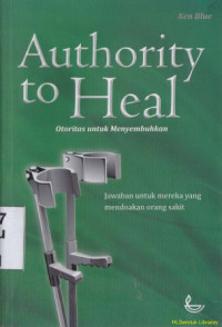 Image of Authority to heal:  otoritas untuk menyembuhkan