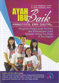 Image of Ayah ibu baik parenting era digital