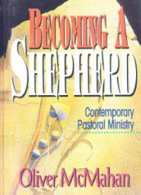 Image of Becoming a shepherd :Contemporary pastoral ministry