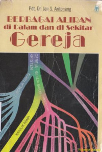 Image of Berbagai Aliran di Dalam dan Di sekitar Gereja