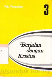 Image of Berjalan dengan Kristus 3