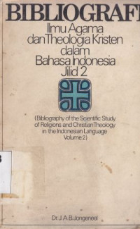 Image of Bibliografi ilmu agama dan theologia kristen dalam bahasa Indonesia