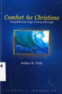 Image of Penghiburan bagi orang percaya : Comfort for christians