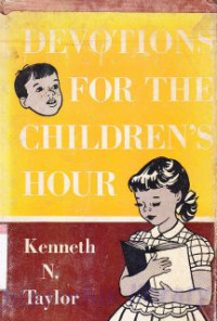 Image of Devotions for the childrens hour