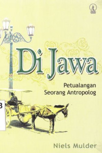 Image of Di Jawa : Petualangan seorang antropolog
